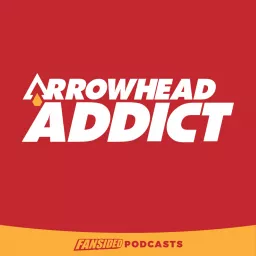 Arrowhead Addict: A Kansas City Chiefs Podcast artwork