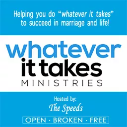 Whatever It Takes Ministries Podcast artwork