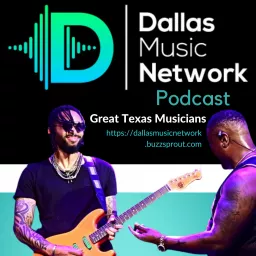 Dallas Music Network Podcast artwork