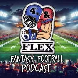 4th and Flex Fantasy Football Podcast artwork