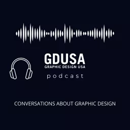 The GDUSA Podcast: Conversations About Graphic Design artwork
