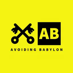 Avoiding Babylon Podcast artwork