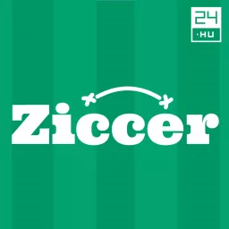 Ziccer - 24.hu Podcast artwork
