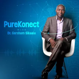 PureKonect With Dr. Gershom Sikaala Podcast artwork