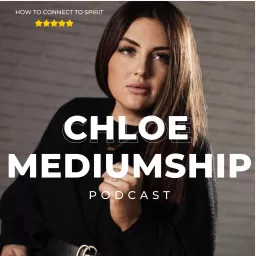 Chloe Mediumship Show Podcast artwork