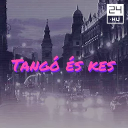 Tangó és Kes - 24.hu