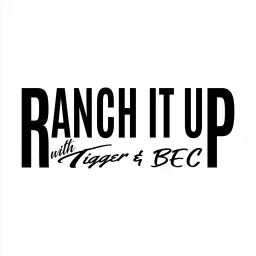 Ranch It Up Radio Show & Podcast artwork