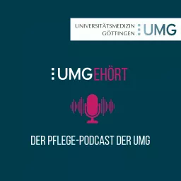 UMGehört - der Pflege-Podcast der Universitätsmedizin Göttingen artwork