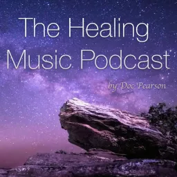 The Healing Music Podcast artwork
