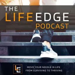 The Life Edge Podcast artwork