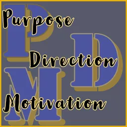 Purpose. Direction. Motivation. Insights from the Middle. Podcast artwork