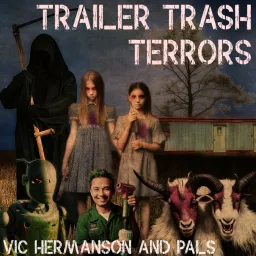 Trailer Trash Terrors Podcast artwork