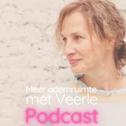 De Ademruimte Academie by Veerle Dobbelaere Podcast artwork