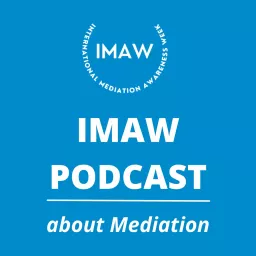IMAW Podcast - About Mediation! artwork