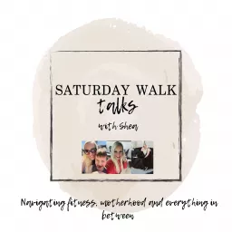Saturday Walk Talks Podcast artwork