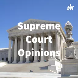 Supreme Court Opinions