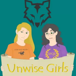 Unwise Girls Podcast artwork