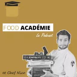 Le Podcast de La Food Académie artwork
