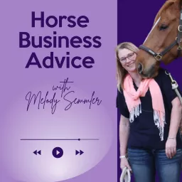 The Horse Business Advice Podcast artwork