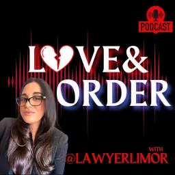 Love & Order Podcast artwork