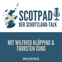 Scotpad - der Schottland-Talk Podcast artwork