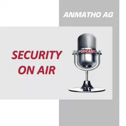 Security on Air Podcast artwork