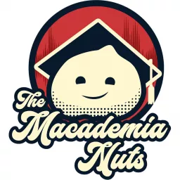The Macademia Nuts Podcast artwork