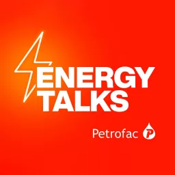 Energy Talks by Petrofac