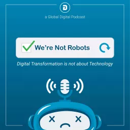 We're Not Robots Podcast artwork