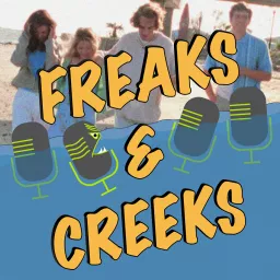 Freaks & Creeks: a Dawson's Creek Podcast artwork