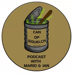 Can of Squelch With Mario & Ian