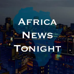 Africa News Tonight - VOA Africa Podcast artwork