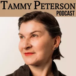 The Tammy Peterson Podcast