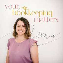 Your Bookkeeping Matters Podcast artwork