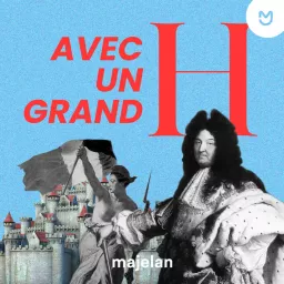 Avec un grand H Podcast artwork