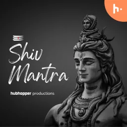 Shiv Mantra Podcast artwork