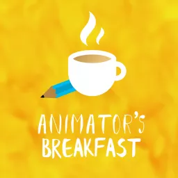Animator's Breakfast Podcast artwork