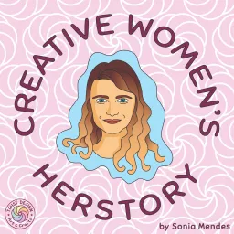 Creative Women's Herstory Podcast artwork