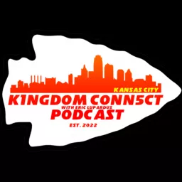 K1NGDOM CONN5CT: Kansas City Chiefs podcast