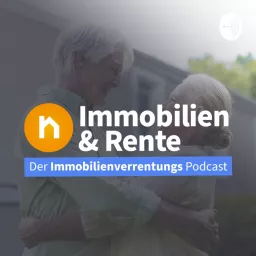 Immobilien & Rente – ein Podcast der DEGIV - Die Gesellschaft für Immobilienverrentung