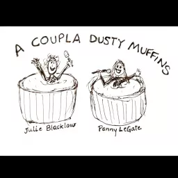 A Coupla Dusty Muffins Podcast artwork