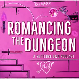Romancing the Dungeon Podcast artwork