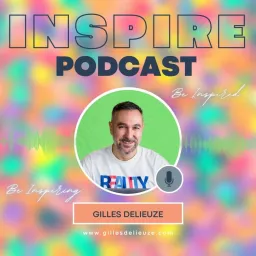 INSPIRE: Le Podcast Inspiré et Inspirant ✨