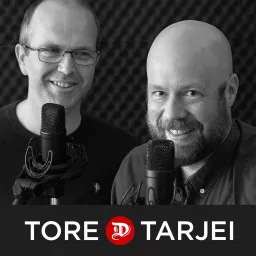 Tore og Tarjei Podcast artwork