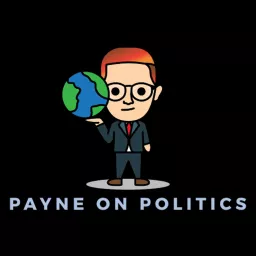 Payne on Politics Podcast artwork