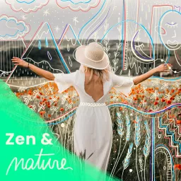 Zen & Nature Podcast artwork