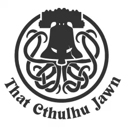 That Cthulhu Jawn Podcast artwork