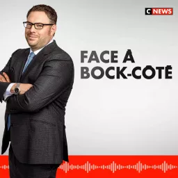 Face à Bock-Côté Podcast artwork