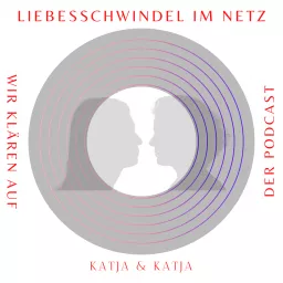 Liebesschwindel im Netz Podcast artwork