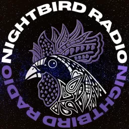 Nightbird Radio Podcast artwork